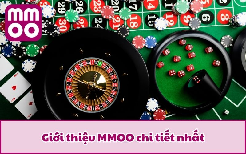 Giới thiệu MMOO chi tiết nhất