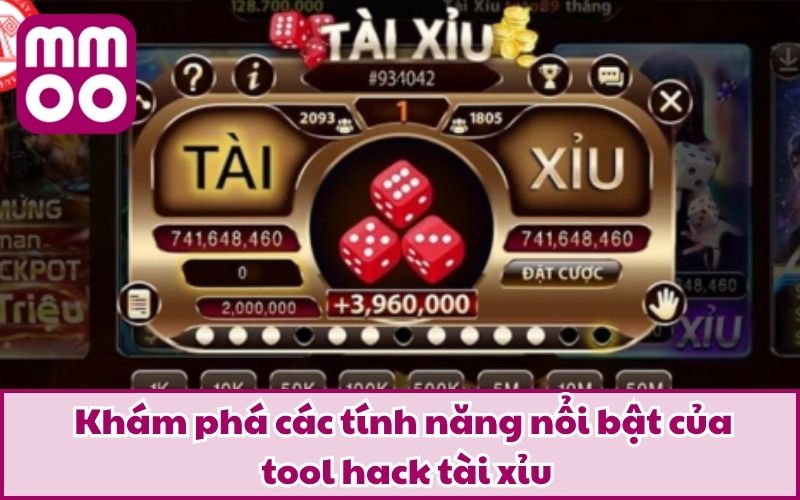 Khám phá các tính năng nổi bật của tool hack tài xỉu