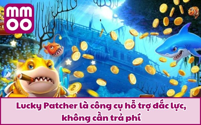Lucky Patcher là công cụ hỗ trợ đắc lực, không cần trả phí
