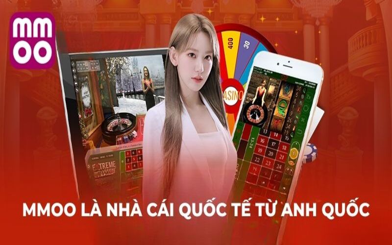 Trang Chủ 3 MMOO là nhà cái quốc tế từ Anh Quốc