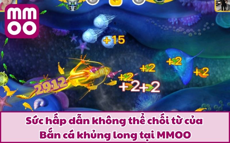 Sức hấp dẫn không thể chối từ của Bắn cá khủng long tại MMOO